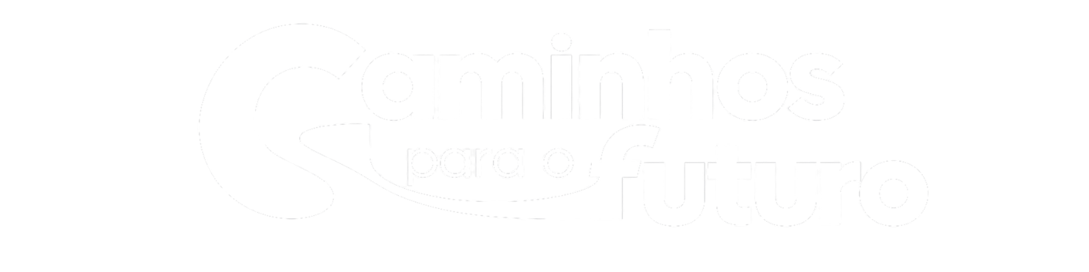 Caminhos para o Futuro